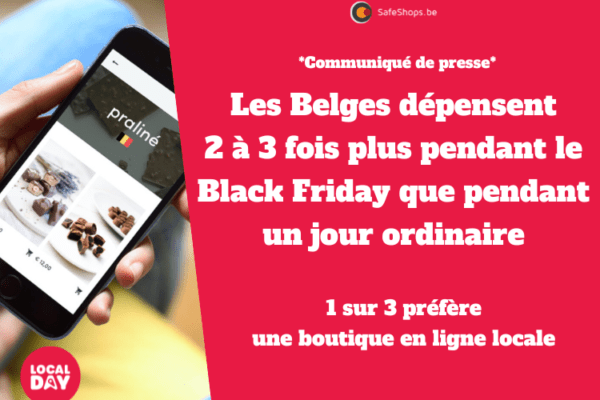 Communiqué de presse: Les Belges dépensent 2 à 3 fois plus pendant le Black Friday que pendant un jour ordinaire