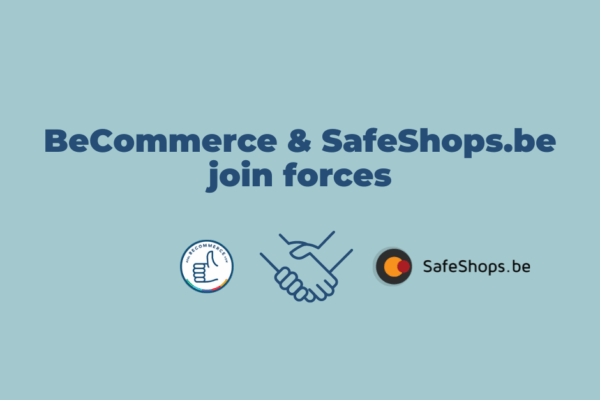 Communiqué de presse: BeCommerce et SafeShops.be annoncent leur fusion